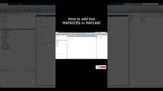 How to add two MATRICES in MATLAB! 