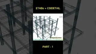 ETABS + CSIDETAIL - PART 1