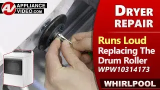 Dryer making Squealing, Rumbling loud noises - Drum Roller issues - Diagnostic & Repair