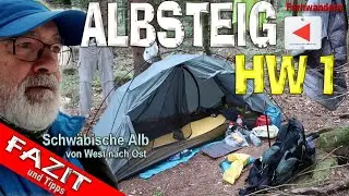 HW1 - ALBSTEIG -  FAZIT und TIPPS zum Fernwandern