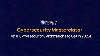 Cybersecurity Masterclass: Top IT Cybersecurity Certifications in 2025!