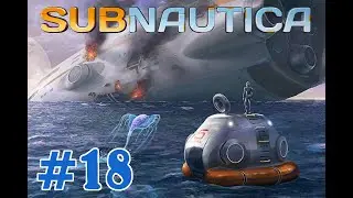 Subnautica #18 - The Pussy Award