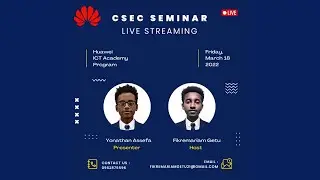 CSEC Capacity Building Live Stream Seminar | Huawei Talent: A Huawei ICT Academy Program