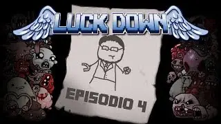 LUCK DOWN #4 - Metà strada