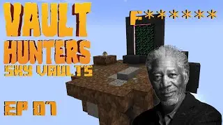 Its Just a Meme?? Ep07 | Minecraft Vault Hunters Sky Vaults