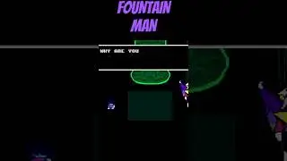 FOUNTAIN MAN 