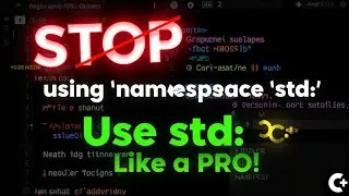🏆Use std:: Like a Pro in C++ | Stop Using using namespace std;