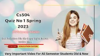 Cs504 Quiz no 1 2023 | Cs504 Quiz 1 Spring 2023 | Cs504 Quiz 1 |