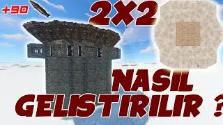 RAİD YEMEYEN BASE! 2X2 BASE NASIL GELİŞTİRİLİR ? l Rust Türkçe