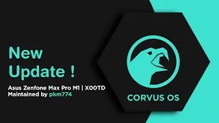 Corvus OS | X00T | STABLE Android 10