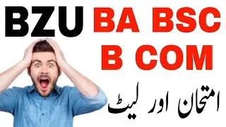 Bzu ba BSC exams. bzu ba exams 2021 news. bzu BSC exams 2021. bZu ba BSC exams update