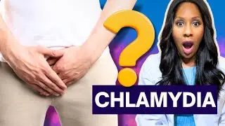 CHLAMYDIA: WHAT ARE THE SYMPTOMS? HOW IS IT SPREAD? WHAT IS THE TREATMENT? A Doctor Explains