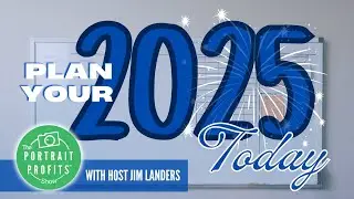 “Plan Your 2025 Today”