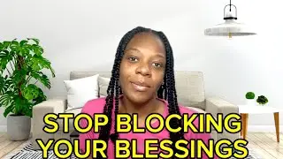 CHOSEN ONES, YOU MUST OVERCOME SELF SABOTAGE TO RECEIVE YOUR INHERITANCE