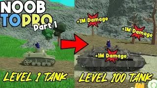 Noob To Pro | Tank Simulator [From Weakest Tank To Strongest Tank]