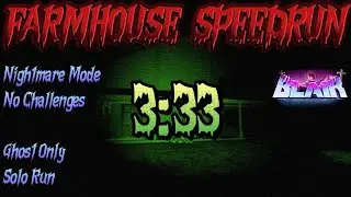 ROBLOX Blair - FARMHOUSE NIGHTMARE MODE SPEEDURUN - SOLO RUN, 
