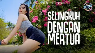 Selingkuh Dengan Mertua (Remix) - Dj Goyang Goyang | Tata Julita