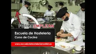 Un día en el Curso de Cocina de FORMAEMPLEAN - Madrid