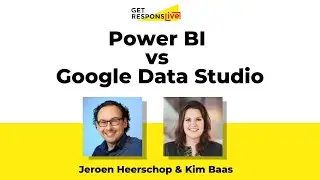 Power BI vs Google Data Studio | Get ResponsLIVE #54