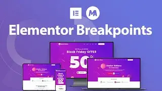 Custom Elementor Breakpoints Setup & Configuration