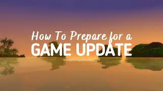 How To Prepare For An Update | The Sims 4