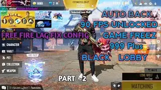 Free Fire Lag fix new config file | 90 fps unlocked | Free fire config file | part - 2