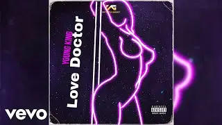 Young King Love Doctor (Official Audio)