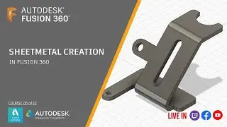 Sheetmetal Creation in Fusion 360