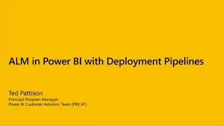 Power BI Dev Camp Session 15  Learn ALM in Power BI with Deployment Pipelines