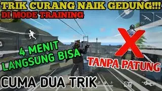 CARA NAIK ZIPLANE DAN GEDUNG DI MODE TRAINING TANPA PATUNG | GARENA FREE FIRE