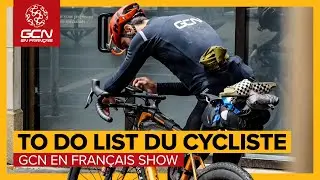 La liste incontournable des choses à faire dans une vie de cycliste | GCN SHOW 81