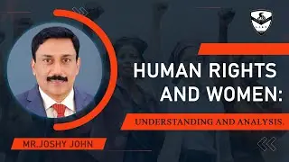 Human Rights and Women : Understanding and Analysis. Part _ 1