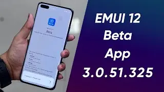 EMUI 12 Beta App updated to 3.0.51.325 version 🤩🤩