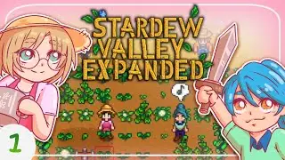 Besties start an EXPANDED farm together!! || Stardew Valley Expanded #1