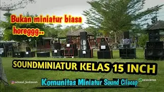 ACARA NGUNTIR BARENG SOUND MINIATUR DI CILACAP🔥
