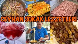 CEYHAN’DA 1 GÜNDE NE YENİR!!!