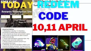 Today Redeem Code Free Diamonds || 10,11 April 2023 || Garena Free Fire | Rewards Redemption Site