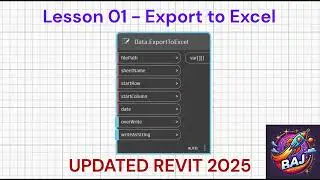 Dynamo - Lesson 01 - Export Parameters to Excel - UPDATED REVIT 2025