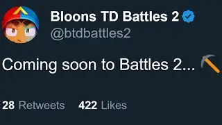 🔴NEW TOWER/HERO COMING SOON?! (Bloons TD Battles 2)