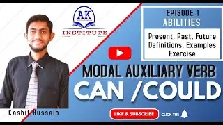 Can or Could | Correct use of CAN and Could in English Grammar | In Urdu/Hindi | AK English - Part 1