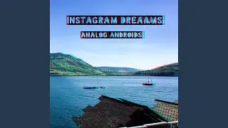 Instagram Dreams (Demo)