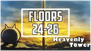 The Battle Cats | Heavenly Tower (Floors 24-26)