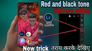 Lightroom photo editing. red and black tone editing. Lightroom mobile photo editing.