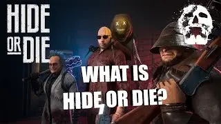 WHAT IS HIDE OR DIE? | Multiplayer Asymmetrical Horror Game
