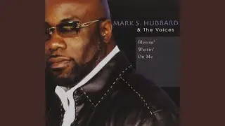 Mark S. Hubbard & The Voices - I Won’t Let Go (Live)