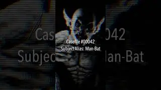 Casefile 00042: Man-Bat #batfeed #arkhamtapes #manbat #kirklangstrom #batmananaloghorror