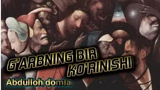 G'arbning bir ko'rinishi - Abdulloh domla