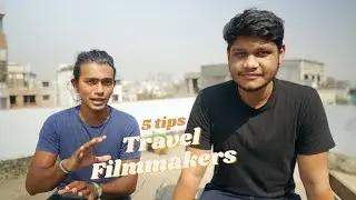 Advice For Travel Filmmakers! | Nadir On The Go | Salman Sadi