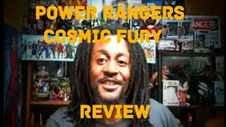 Power Rangers Cosmic Fury Review