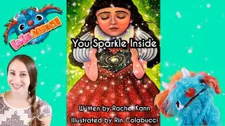 Children's Books Read Aloud: You Sparkle Inside written by Rachel Kann  | Books for Kids